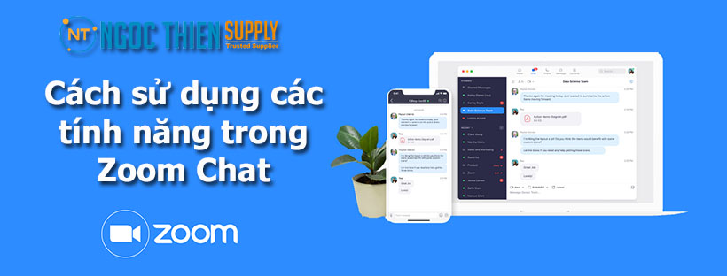 Cách sử dụng các tính năng trong Zoom Chat