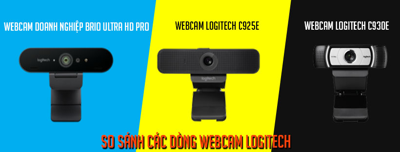 So sánh các dòng webcam Logitech