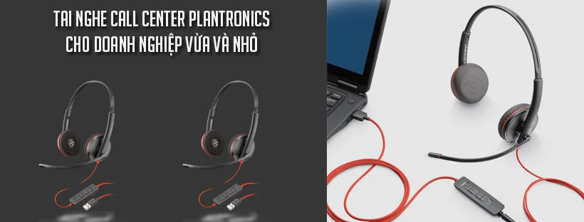 Tai nghe call center Plantronics cho doanh nghiệp vừa và nhỏ