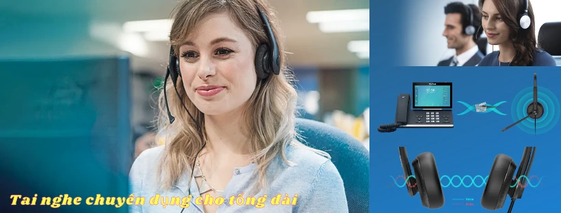 Top tai nghe chuyên dụng cho tổng đài bán chạy nhất 2022