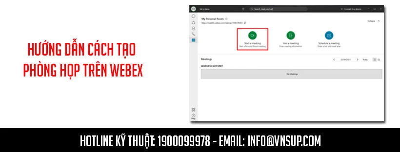 Hướng dẫn cách tạo phòng họp trên Webex