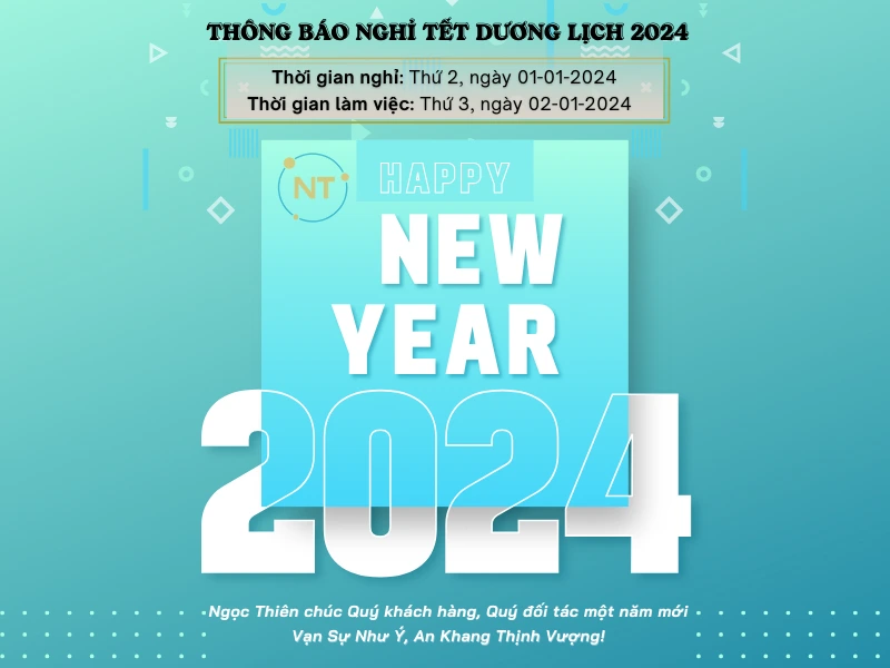Ngọc Thiên thông báo lịch nghỉ Tết Dương lịch 2024