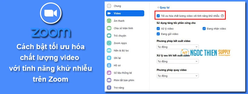 Cách bật tối ưu hóa chất lượng video với tính năng khử nhiễu trên Zoom