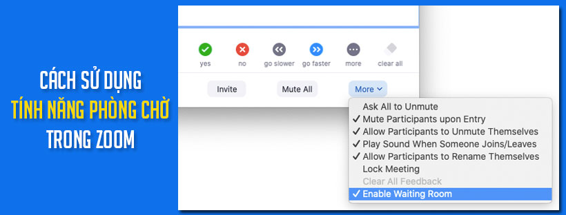 Cách sử dụng tính năng phòng chờ trong Zoom