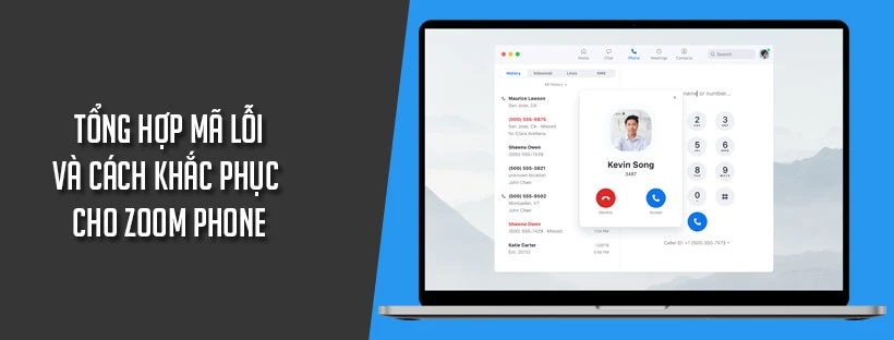 Tổng hợp mã lỗi và cách khắc phục cho Zoom Phone