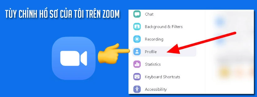 Hướng dẫn tùy chỉnh hồ sơ của bạn trên Zoom