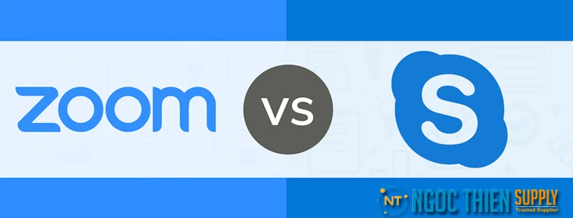 Nên dùng Zoom hay Skype để họp trực tuyến